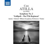 Atilla Can - Sinfonia N.2 "Gallipoli The 57Th Regim