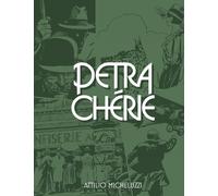 Atillio Micheluzzi Petra Cherie (Copertina rigida)
