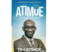 ATIMOE: Anything is Possible