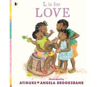Atinuke L is for Love (Tascabile)