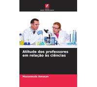 Atitude dos professores em relação às ciências