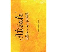 Ativalè. Lettere a mio fratello