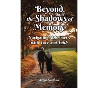 Atiya Saithna Beyond the Shadows of Memory (Tascabile)