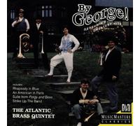 Atl.Bra.Q. - By George!Gershwin'S Grea.Hits