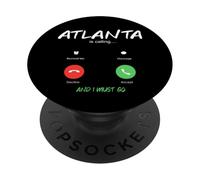 Atlanta chiama e devo andare in Georgia in viaggio PopSockets PopGrip Adesivo