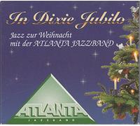 Atlanta Jazz Band - In Dixie Jubilo (Jazz zur Weihnacht)