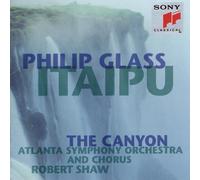 Atlanta Symphony Orchestra Glass: Itaipu; The Canyon (CD)