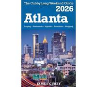 ATLANTA The Cubby 2026 Long Weekend Guide