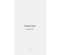 Atlante 20.20. Ediz. italiana e inglese
