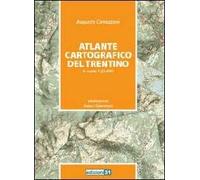 Atlante cartografico del Trentino in scala 1:25.000