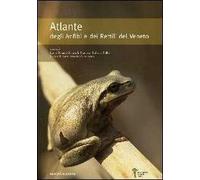 Atlante degli anfibi e dei rettili del Veneto