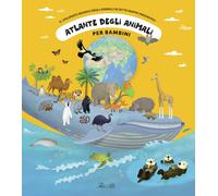 Atlante degli animali per bambini. Il colorato mondo degli animali in sette mappe pieghevoli. Ediz. illustrata