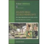Atlante degli uccelli nidificanti. Ediz. illustrata