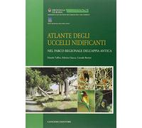 Atlante degli uccelli nidificanti. Ediz. illustrata