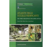 Atlante degli uccelli nidificanti. Ediz. illustrata [Paperback] [Oct 16, 2008] T