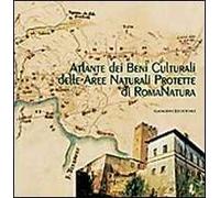 Atlante dei beni culturali delle aree naturali protette di RomaNatura - Sa...