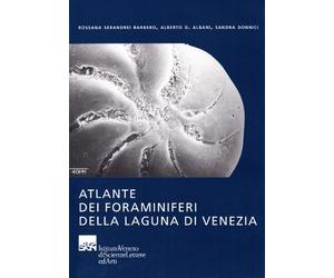 Atlante dei foraminiferi della laguna di Venezia