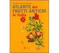 Atlante dei frutti antichi