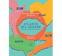 Atlante del genere. Alla scoperta dell’euforia di genere