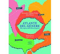 Atlante del genere. Alla scoperta dell’euforia di genere