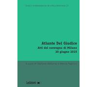 Atlante Del Giudice. Atti del convegno di Milano, 20 giugno 2025