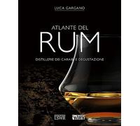 Atlante del rum. Distillerie dei Cairabi e degustazione