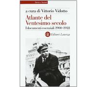 Atlante Del Ventesimo Secolo.1900-1918
