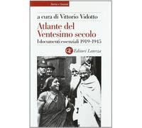 Atlante Del Ventesimo Secolo,1919-1945
