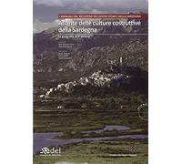 Atlante delle culture costruttive della Sardegna (Vol. 1)