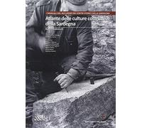 Atlante delle culture costruttive della Sardegna (Vol. 2)