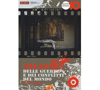 Atlante delle guerre e dei conflitti del mondo