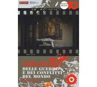 Atlante delle guerre e dei conflitti del mondo