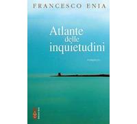 Atlante delle inquietudini