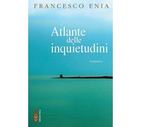 Atlante delle inquietudini