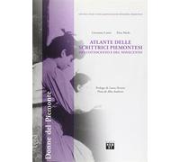 Atlante delle scrittrici piemontesi dell'Ottocento e del Novecento - Cannì...