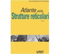 Atlante delle strutture reticolari