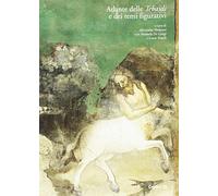 Atlante delle Tebaidi e dei temi figurativi. Ediz. illustrata