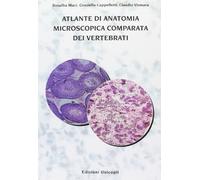 Atlante di anatomia microscopica comparata dei vertebrati