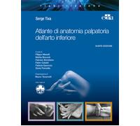 Atlante di anatomia palpatoria dell'arto inferiore - Tixa Serge