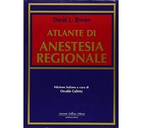 Atlante di anestesia regionale
