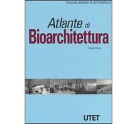 Atlante di bioarchitettura