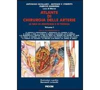 Atlante di chirugia delle arterie. Ediz. illustrata. Vol. 1\2