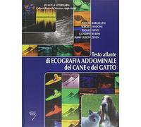 Atlante di ecografia addominale del cane e del gatto