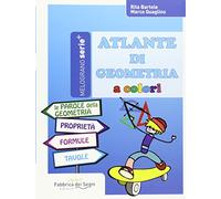 Atlante di geometria a colori. Per la Scuola media