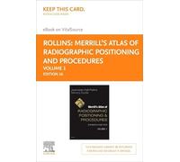 Atlante di Merrill's of Radiographic Positioning and Procedures - Volume 1 - Elsevier E-Book su VitalSource (Retail Access Card)