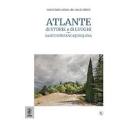 Atlante di storie e di luoghi. Santo Stefano Quisquina