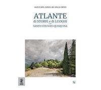 Atlante di storie e di luoghi. Santo Stefano Quisquina