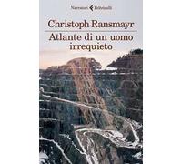 Atlante di un uomo irrequieto