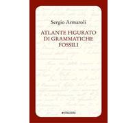 Atlante figurato di grammatiche fossili