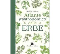 Atlante gastronomico delle erbe